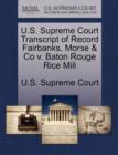 Image for U.S. Supreme Court Transcript of Record Fairbanks, Morse &amp; Co V. Baton Rouge Rice Mill
