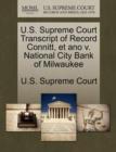 Image for U.S. Supreme Court Transcript of Record Connitt, Et Ano V. National City Bank of Milwaukee