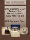 Image for U.S. Supreme Court Transcript of Record Hamer V. New York Rys Co