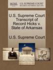 Image for U.S. Supreme Court Transcript of Record Hicks V. State of Arkansas