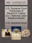 Image for U.S. Supreme Court Transcripts of Record H J Heinz Co V. National Labor Relations Board