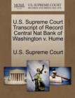 Image for U.S. Supreme Court Transcript of Record Central Nat Bank of Washington V. Hume