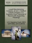 Image for Lowell Manufacturing Company, Et Ano V. Hartford Carpet Company U.S. Supreme Court Transcript of Record with Supporting Pleadings