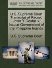 Image for U.S. Supreme Court Transcript of Record Jover y Costas V. Insular Government of the Philippine Islands