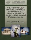 Image for U.S. Supreme Court Transcript of Record El Monte de Piedad y Caha de Ahorros de Manila V. Government of Philippine Islands