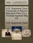 Image for U.S. Supreme Court Transcript of Record Standard Paint Co V. Trinidad Asphalt Mfg Co