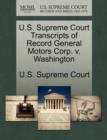 Image for U.S. Supreme Court Transcripts of Record General Motors Corp. V. Washington