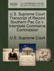 Image for U.S. Supreme Court Transcript of Record Southern Pac Co V. Interstate Commerce Commission