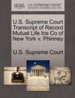 Image for U.S. Supreme Court Transcript of Record Mutual Life Ins Co of New York V. Phinney