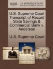 Image for U.S. Supreme Court Transcript of Record State Savings &amp; Commercial Bank V. Anderson