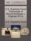 Image for U.S. Supreme Court Transcripts of Record Andrews V. Virginian R Co