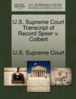 Image for U.S. Supreme Court Transcript of Record Speer V. Colbert
