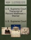 Image for U.S. Supreme Court Transcript of Record Matthews V. Warner