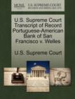 Image for U.S. Supreme Court Transcript of Record Portuguese-American Bank of San Francisco V. Welles