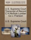Image for U.S. Supreme Court Transcript of Record C H Nichols Lumber Co V. Franson