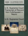 Image for U.S. Supreme Court Transcript of Record Von Cotzhausen V. Nazro