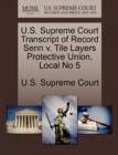 Image for U.S. Supreme Court Transcript of Record Senn V. Tile Layers Protective Union, Local No 5