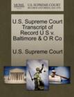 Image for U.S. Supreme Court Transcript of Record U S V. Baltimore &amp; O R Co