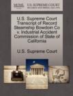 Image for U.S. Supreme Court Transcript of Record Steamship Bowdoin Co V. Industrial Accident Commission of State of California
