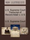 Image for U.S. Supreme Court Transcript of Record Adair V. U S