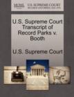 Image for U.S. Supreme Court Transcript of Record Parks V. Booth