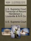 Image for U.S. Supreme Court Transcript of Record Henderson V. Louisville &amp; N R Co