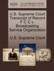 Image for U.S. Supreme Court Transcript of Record F C C V. Broadcasting Service Organization