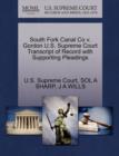 Image for South Fork Canal Co V. Gordon U.S. Supreme Court Transcript of Record with Supporting Pleadings