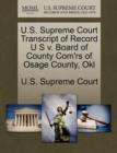Image for U.S. Supreme Court Transcript of Record U S V. Board of County Com&#39;rs of Osage County, Okl