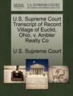 Image for U.S. Supreme Court Transcript of Record Village of Euclid, Ohio, V. Ambler Realty Co