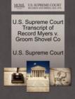 Image for U.S. Supreme Court Transcript of Record Myers V. Groom Shovel Co