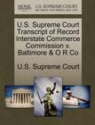 Image for U.S. Supreme Court Transcript of Record Interstate Commerce Commission V. Baltimore &amp; O R Co