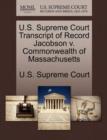 Image for U.S. Supreme Court Transcript of Record Jacobson V. Commonwealth of Massachusetts