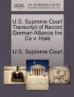 Image for U.S. Supreme Court Transcript of Record German Alliance Ins Co V. Hale