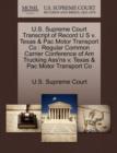 Image for U.S. Supreme Court Transcript of Record U S V. Texas &amp; Pac Motor Transport Co