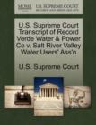 Image for U.S. Supreme Court Transcript of Record Verde Water &amp; Power Co V. Salt River Valley Water Users&#39; Ass&#39;n