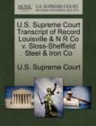 Image for U.S. Supreme Court Transcript of Record Louisville &amp; N R Co V. Sloss-Sheffield Steel &amp; Iron Co