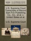 Image for U.S. Supreme Court Transcripts of Record Sam Fox Publishing Co., Inc., Et Al. V. United States Et Al.