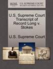 Image for U.S. Supreme Court Transcript of Record Long V. Stokes