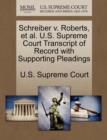 Image for Schreiber V. Roberts, Et Al. U.S. Supreme Court Transcript of Record with Supporting Pleadings