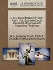 Image for U S V. Trans-Missouri Freight Ass&#39;n U.S. Supreme Court Transcript of Record with Supporting Pleadings
