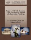 Image for Folger V. U S U.S. Supreme Court Transcript of Record with Supporting Pleadings