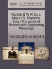 Image for Norfolk &amp; W R Co V. May U.S. Supreme Court Transcript of Record with Supporting Pleadings