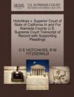 Image for Hotchkiss V. Superior Court of State of California in and for Alameda County U.S. Supreme Court Transcript of Record with Supporting Pleadings