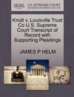 Image for Knott V. Louisville Trust Co U.S. Supreme Court Transcript of Record with Supporting Pleadings