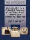 Image for Memphis St R Co V. Bobo U.S. Supreme Court Transcript of Record with Supporting Pleadings