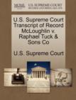Image for U.S. Supreme Court Transcript of Record McLoughlin V. Raphael Tuck &amp; Sons Co
