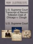 Image for U.S. Supreme Court Transcript of Record Tolleston Club of Chicago V. Clough