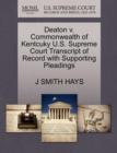 Image for Deaton V. Commonwealth of Kentcuky U.S. Supreme Court Transcript of Record with Supporting Pleadings