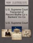 Image for U.S. Supreme Court Transcript of Record Blythe Co V. Bankers&#39; Inv Co